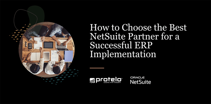 How to Choose the Best NetSuite Partner for a Successful ERP Implementation