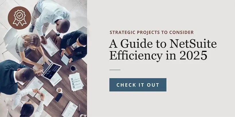 NetSuite Efficiency in 2025: Strategic Projects to Consider