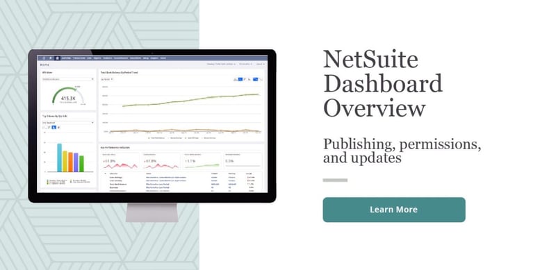 NetSuite Dashboard FAQ: Publishing, Permissions and Updates }}
