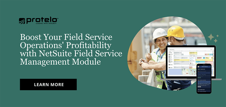 Boost Your Field Service Operations' Profitability with NetSuite Field Service Management Module }}