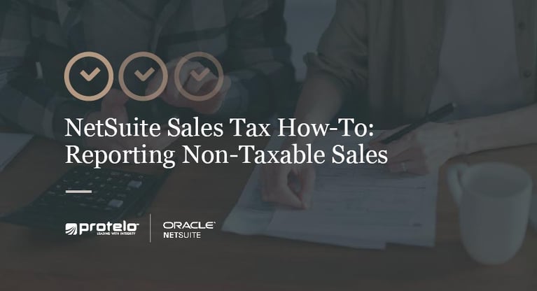 NetSuite Sales Tax Reporting: Reporting Non-Taxable Sales }}