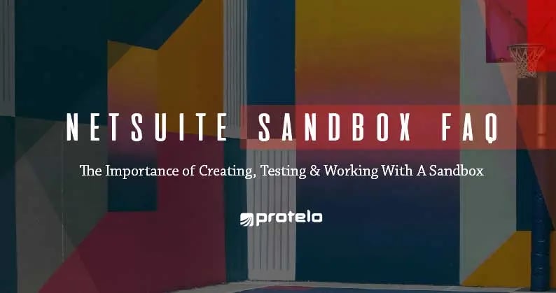 NetSuite Sandbox – Frequently Asked Questions