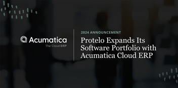 Protelo expands its software portfolio with Acumatica ERP