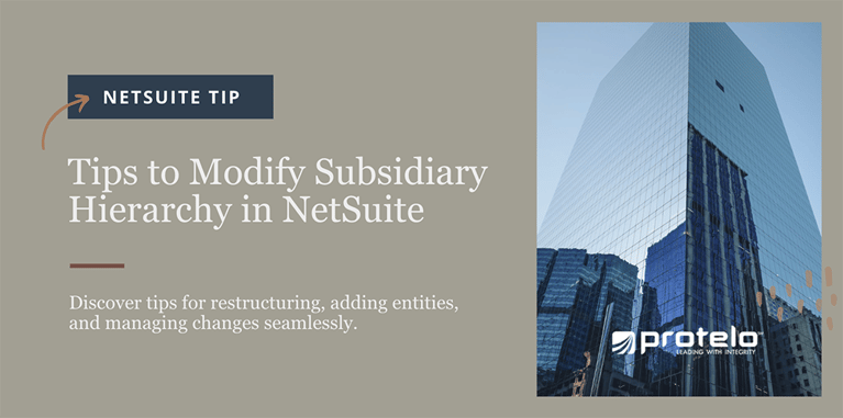 Tips to Modify your Subsidiary Hierarchy in NetSuite }}