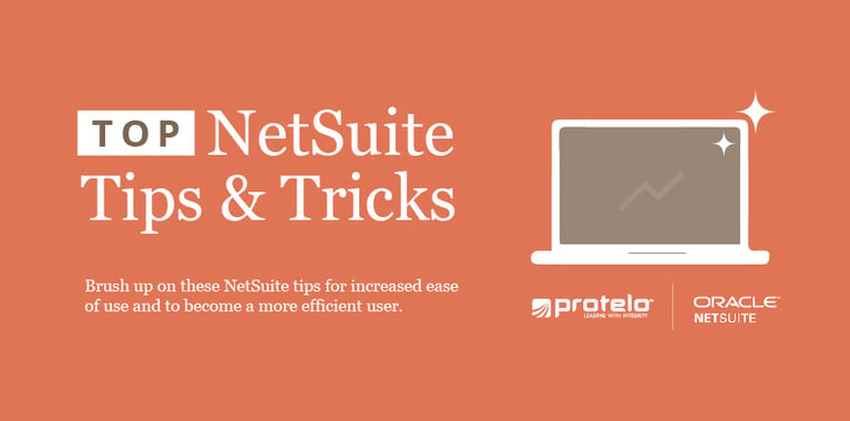 Top NetSuite Hacks, Tips and Tricks }}