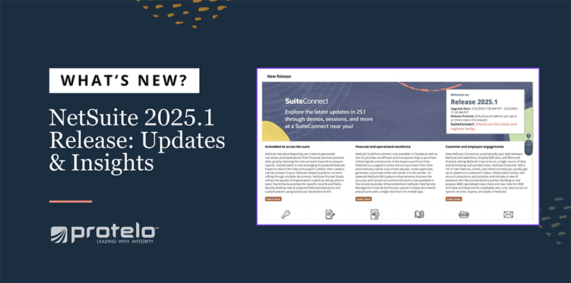 NetSuite 2025.1 Release: Key Updates & Insights