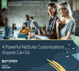 4 Powerful NetSuite Customizations Anyone Can Do