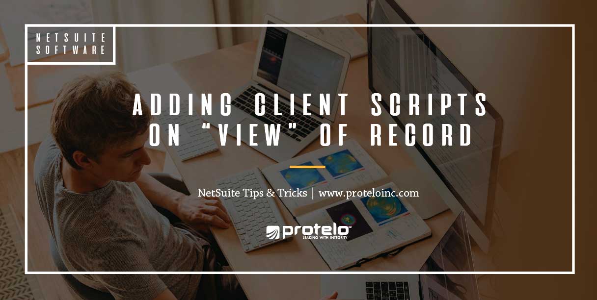 Adding Client Scripts on “View” of Record