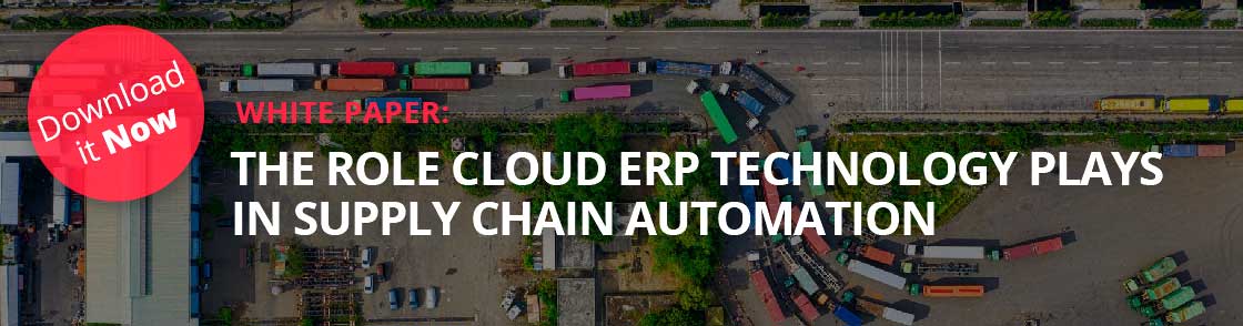 The Role Cloud ERP Technology Plays in Supply Chain Automation