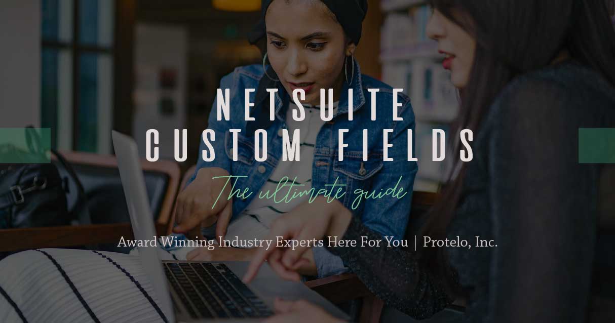 Creating Custom Fields in NetSuite