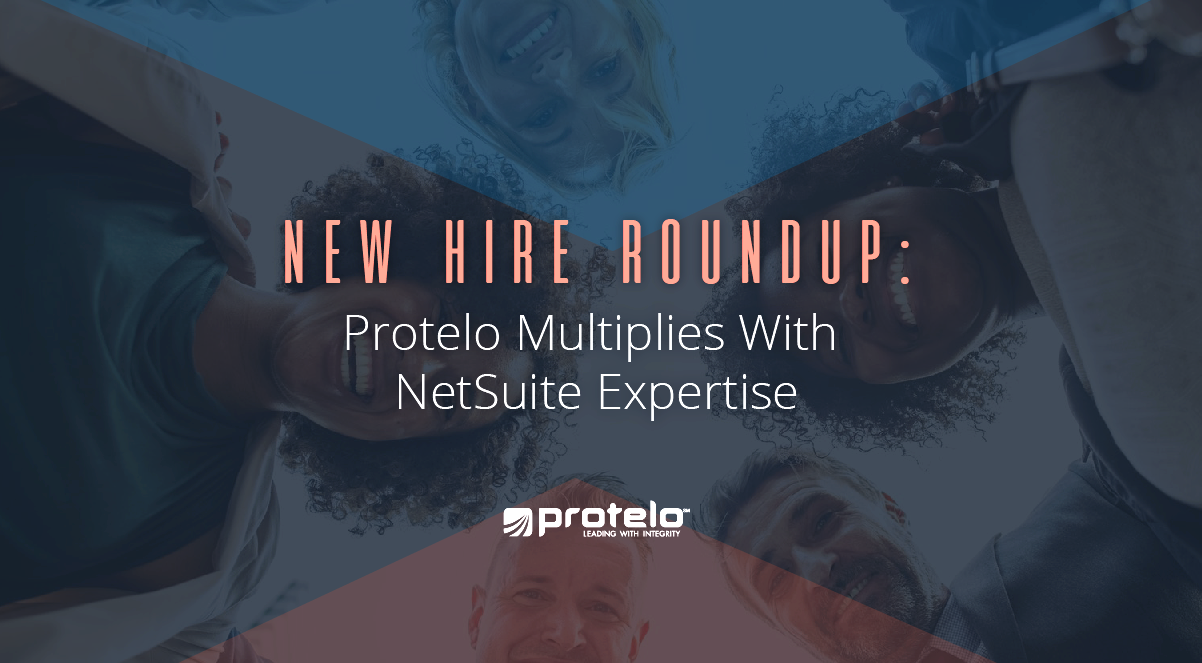 New Hire Roundup: Protelo Multiplies with Expertise