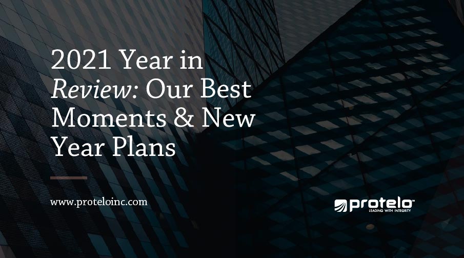 Protelo Year in Review: The Best Moments of 2021