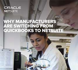 Why Manufacturers Are Switching From QuickBooks To NetSuite