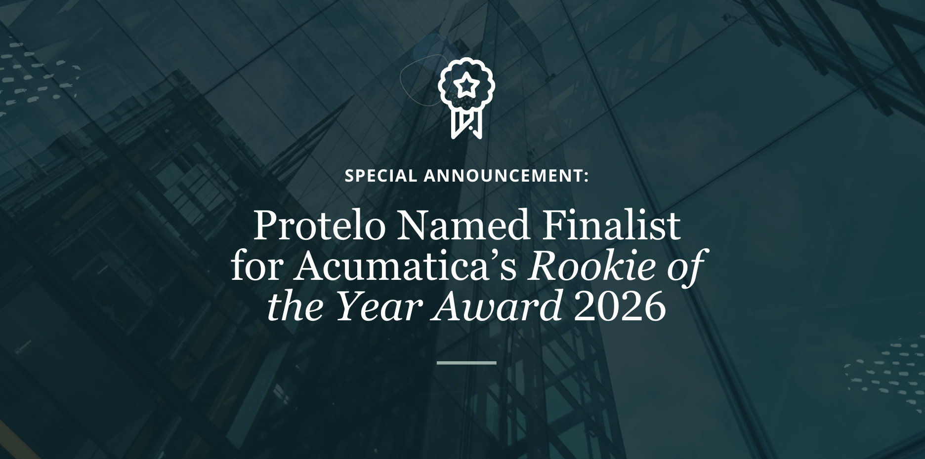 Protelo Named Finalist for Acumatica Rookie of the Year – 2026 Excellence Awards