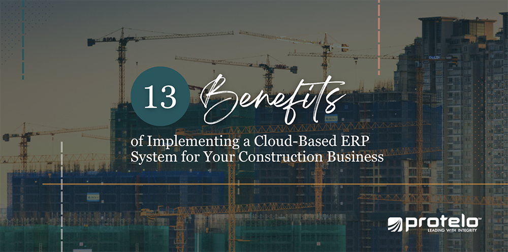 13 benefits of cloud based erp for your construction business