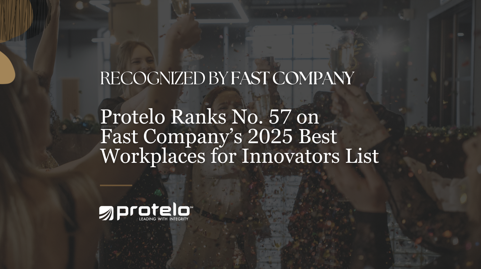 Protelo Award - Fast Company's 2025 Best Workplaces for Innovators