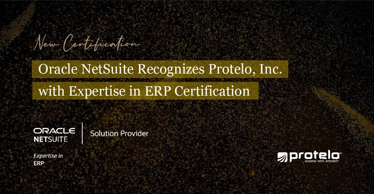 Oracle NetSuite Recognizes Protelo With Expertise in ERP Certification