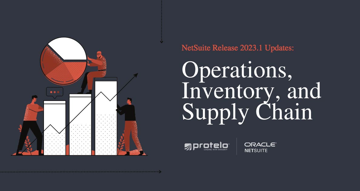 Oracle NetSuite Release 2023.1: Operations, Inventory and Supply Chain